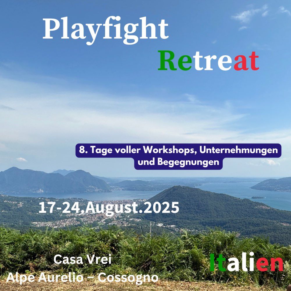 Event image for Playfight Retreat 🇮🇹  Selbst |Bewusst |Begegnen